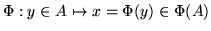 $\Phi (A)$