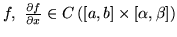 $f\in C([a,b]\times [A , B])$