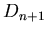 $D_{n+1}$